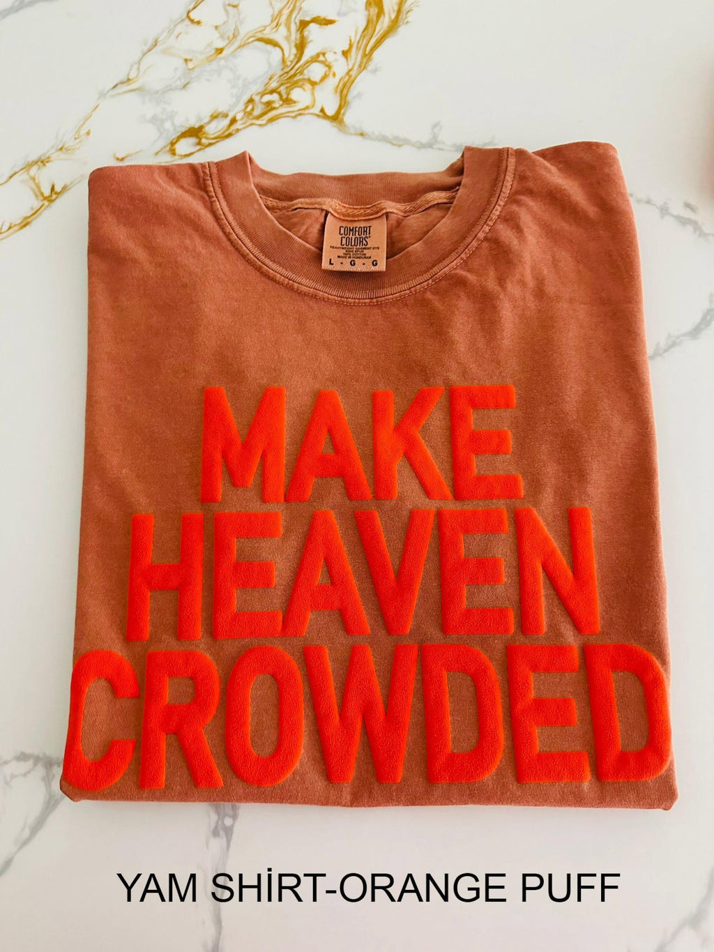 Make Heaven Crowded Unisex Christian Shirt,Christian clothing,Bible verse shirt,Aesthetic shirt,Religious Shirt, Church Shırt,gıft for her