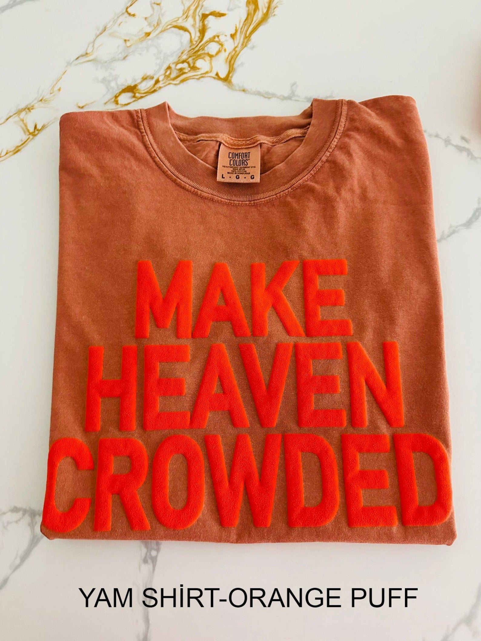 Make Heaven Crowded Unisex Christian Shirt,Christian clothing,Bible verse shirt,Aesthetic shirt,Religious Shirt, Church Shırt,gıft for her